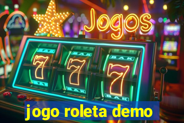 jogo roleta demo